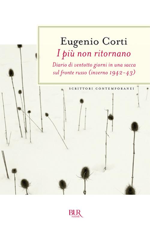 I più non ritornano. Diario di ventotto giorni in una sacca sul fronte russo (inverno 1942-43) - Eugenio Corti - copertina