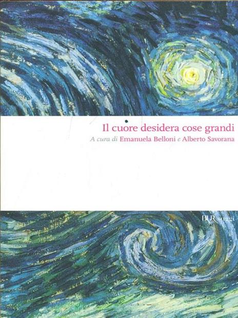 Il cuore desidera cose grandi - copertina