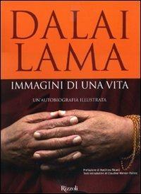 Immagini di una vita. Un'autobiografia illustrata. Ediz. illustrata - Gyatso Tenzin (Dalai Lama) - copertina