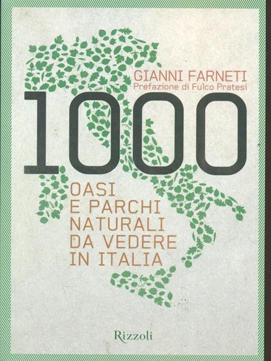 1000 oasi e parchi naturali da vedere in Italia - Gianni Farneti - 5