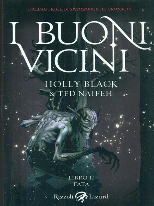 Fata. I buoni vicini. Vol. 2 - Holly Black,Ted Naifeh - 2