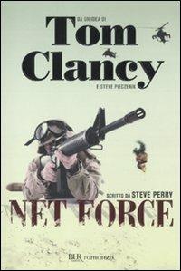 Net Force - Tom Clancy,Steve Perry,Steve Pieczeink - copertina