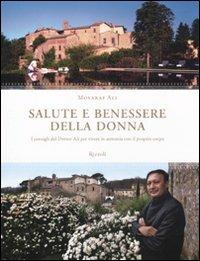 Salute e benessere della donna. I consigli del Dottor Ali per vivere in armonia con il proprio corpo - Mosaraf Ali - 5