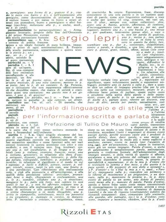 News. Manuale di linguaggio e di stile per linformazione scritta e parlata - Sergio Lepri - 6