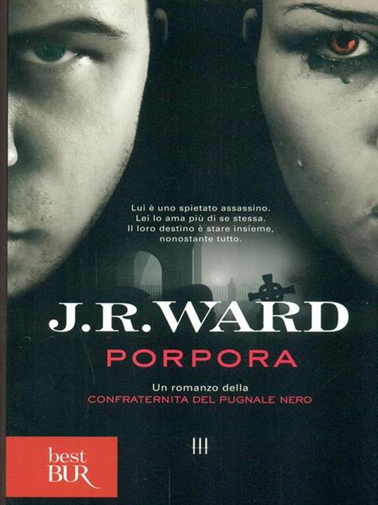 Porpora. La confraternita del pugnale nero. Vol. 3 - J. R. Ward - copertina