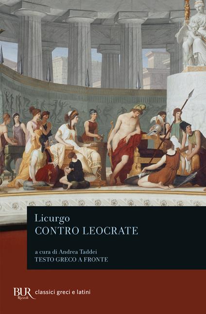 Contro Leocrate. Testo greco a fronte - Licurgo - copertina