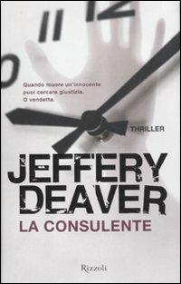 La consulente - Jeffery Deaver - copertina