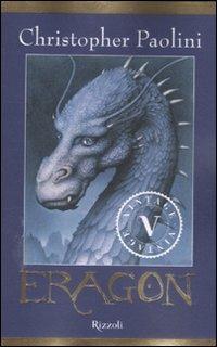 Eragon. L'eredità. Vol. 1 - Christopher Paolini - Libro - Rizzoli - Vintage  | IBS