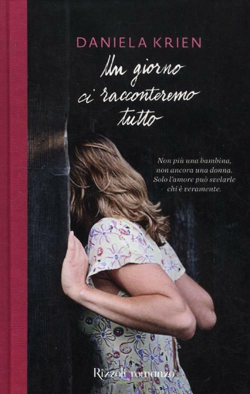 Un giorno ci racconteremo tutto - Daniela Krien - copertina