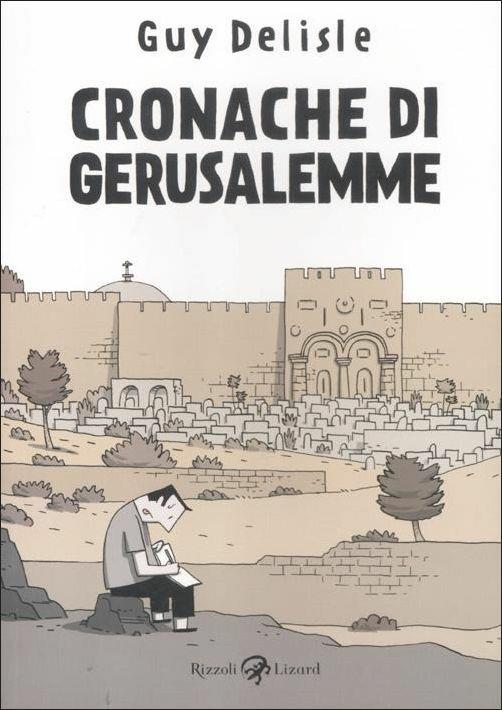 Cronache di Gerusalemme - Guy Delisle - copertina