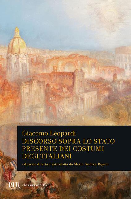 Discorso sopra lo stato presente dei costumi degl'Italiani - Giacomo Leopardi - copertina