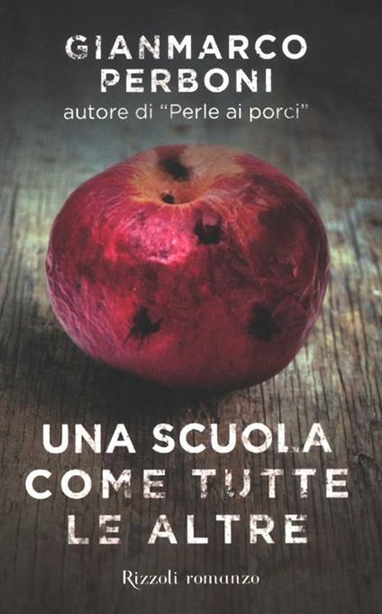 Una scuola come tutte le altre - Gianmarco Perboni - copertina