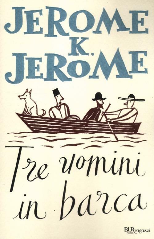 Tre uomini in barca - Jerome K. Jerome - copertina