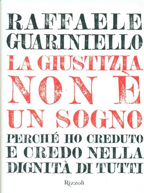 La giustizia non è un sogno - Raffaele Guariniello - copertina