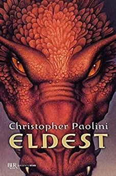 Eldest. L'eredità. Vol. 2 - Christopher Paolini - Libro - Rizzoli - BUR BUR  Big