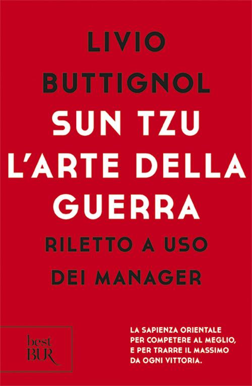 I GRANDI CLASSICI della letteratura straniera - SUN-TZU - L'ARTE