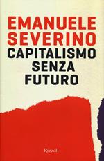 Capitalismo senza futuro