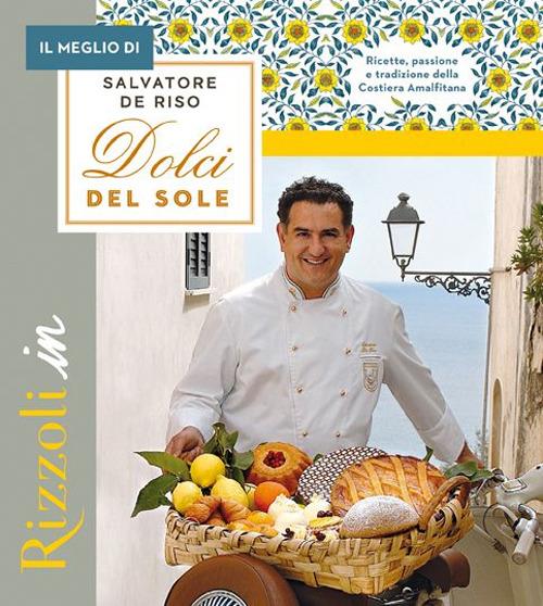 Il meglio di I dolci del sole - Salvatore De Riso - copertina