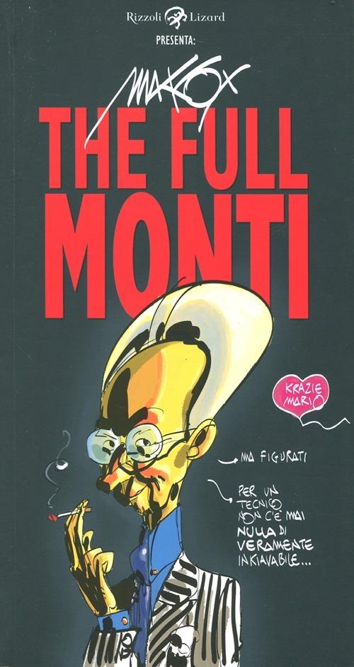 The Full Monti - Makkox - copertina