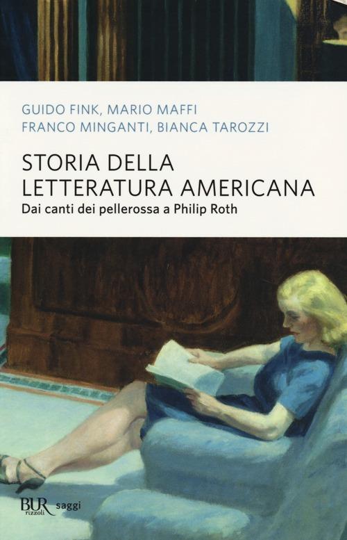 Storia della letteratura americana. Dai canti dei pellerossa a Philip Roth - copertina