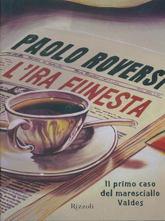 L'ira funesta. Il primo caso del maresciallo Valdes - Paolo Roversi - 5