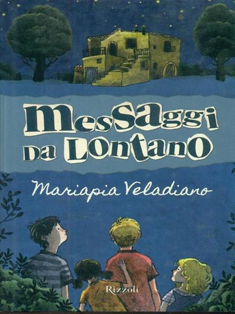 Messaggi da lontano - Mariapia Veladiano - 5