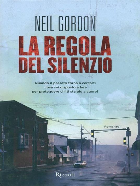 La regola del silenzio - Neil Gordon - 6