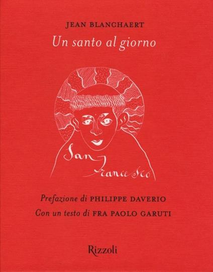 Un santo al giorno. Ediz. illustrata - Jean Blanchaert - copertina