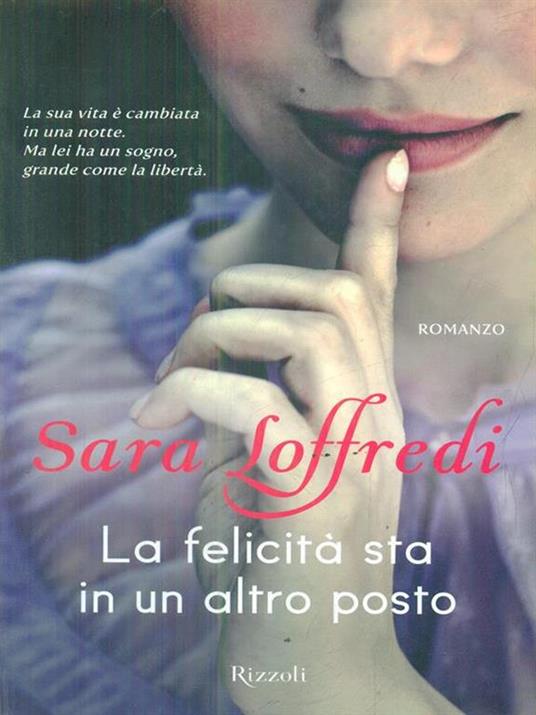 La felicità sta in un altro posto - Sara Loffredi - 6