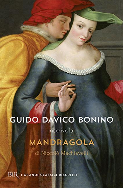 Mandragola. Testo originale a fronte - Niccolò Machiavelli - copertina