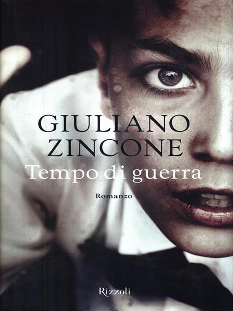 Tempo di guerra - Giuliano Zincone - 2