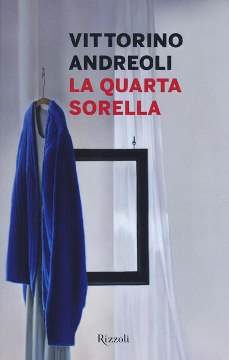 La quarta sorella - Vittorino Andreoli - 4