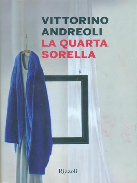 La quarta sorella - Vittorino Andreoli - 4