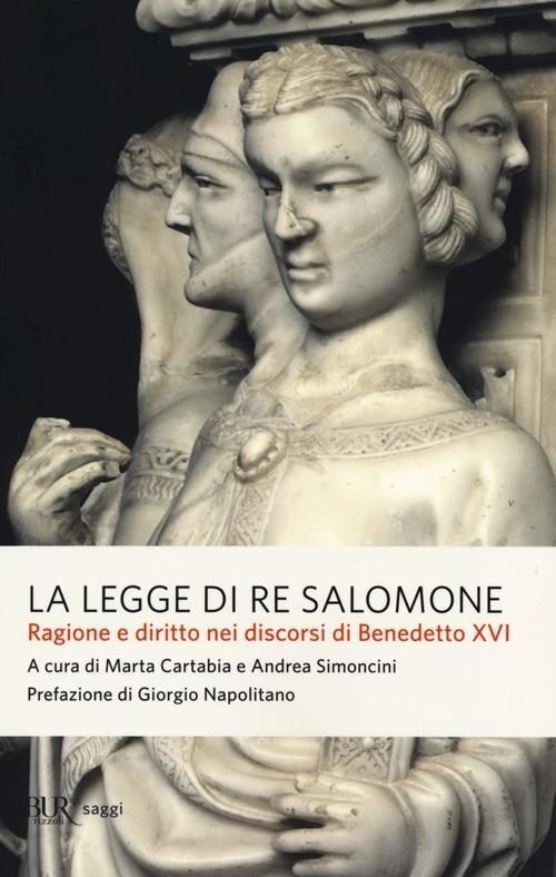 La legge di re Salomone. Ragione e diritto nei discorsi di Benedetto XVI - 3