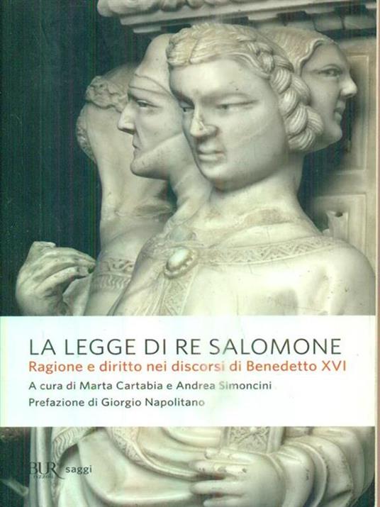 La legge di re Salomone. Ragione e diritto nei discorsi di Benedetto XVI - 2