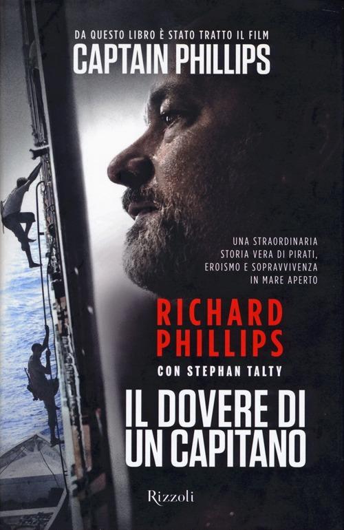 Il dovere di un capitano - Richard Phillips,Stephan Talty - 4