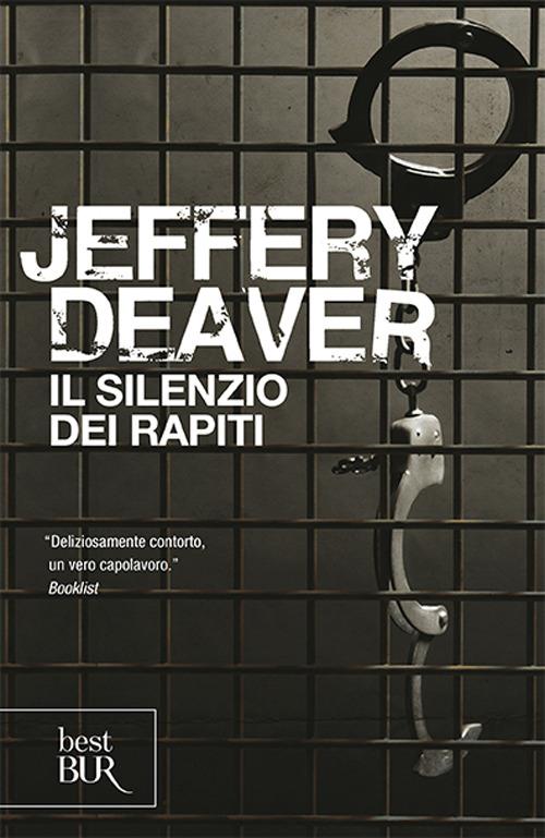 Il silenzio dei rapiti - Jeffery Deaver - copertina