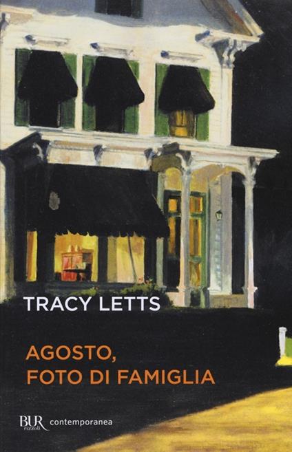 Agosto, foto di famiglia - Tracy Letts - copertina