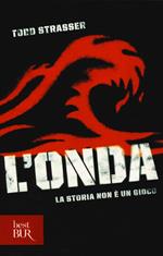 L'onda. La storia non è un gioco