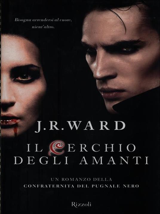 Il cerchio degli amanti. La confraternita del pugnale nero. Vol. 11 - J. R. Ward - copertina