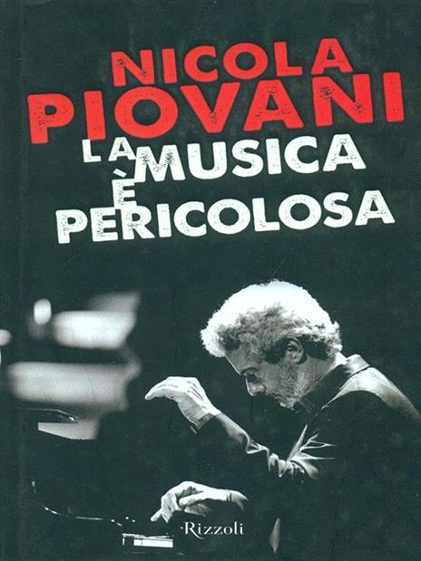 La musica è pericolosa - Nicola Piovani - 6