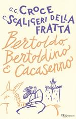 Bertoldo, Bertoldino e Cacasenno