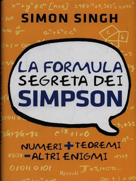 La formula segreta dei Simpson - Simon Singh - 2