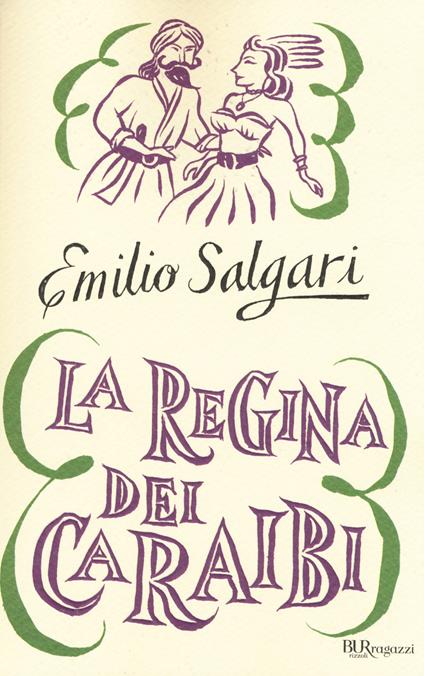 La regina dei Caraibi. Ediz. integrale - Emilio Salgari - copertina