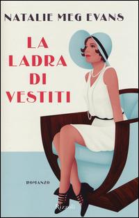 La ladra di vestiti - Natalie M. Evans - copertina