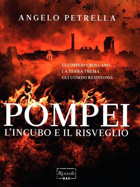 Pompei. L'incubo e il risveglio - Angelo Petrella - 5