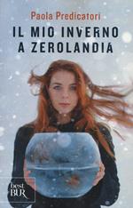 Il mio inverno a Zerolandia