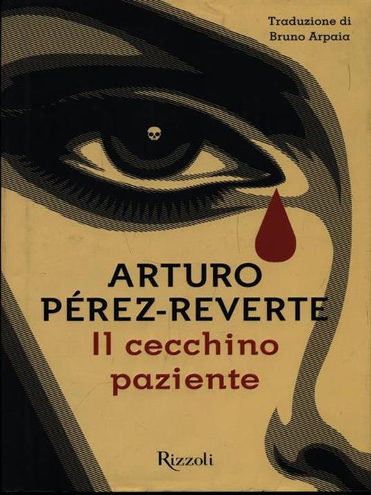 Il cecchino paziente - Arturo Pérez-Reverte - 6