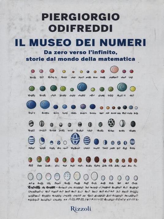 Il museo dei numeri. Da zero verso l'infinito, storie dal mondo della matematica - Piergiorgio Odifreddi - 6