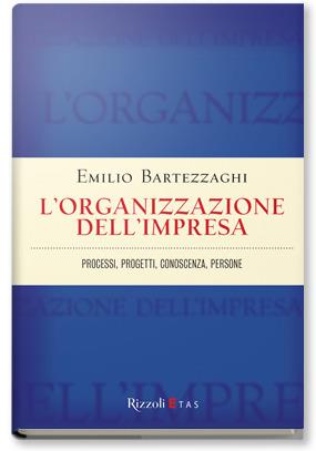 L'organizzazione dell'impresa. Processi, progetti, conoscenza, persone - Emilio Bartezzaghi - copertina